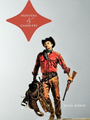 cover image of Hunters & Gamblers